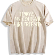 I Love My Cougar Girlfriend vintage washed oversized T-shirt in Beige