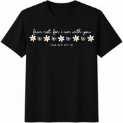Fear Not for I Am with You Cotton T-Shirt in Black
