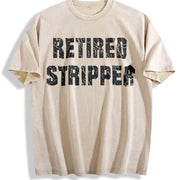 Hilarious For Strippers With Bold Designs vintage washed oversized T-shirt in Beige