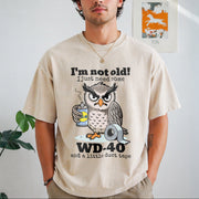 Owl I'm Not Old I Just Need Some Vintage Washed T-Shirt in Beige