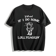 Lollygaggin Silly Cotton T-Shirt in Black