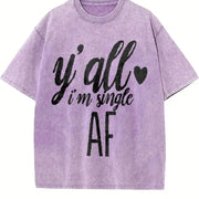 I'm Single Y'all I'm Single AF I'm Single AF Workout Vintage Washed T-Shirt in Purple