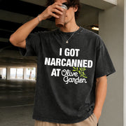 I Got Narcanned at Olive Garden Vintage Washed T-Shirt in Black