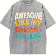 Awesome Like My Daughter in Law Vintage Washed T-Shirt in Gray
