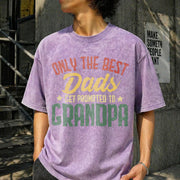 Only the Best Dads Get Promoted to Grandpa Future Grandpa Vintage Washed T-Shirt in Purple