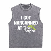 I Got Narcanned at Olive Garden Vintage Washed Tank Top in Gray
