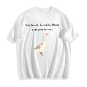Goose Inclusion Everyone Belongs for Teachers Cotton T-Shirt in White
