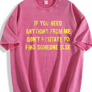 If You Need Anything Find Someone Else Vintage Washed T-Shirt in Red