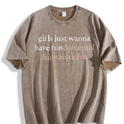 Girls Just Wanna Have Human Rights Feminist Vintage Washed T-Shirt in Brown