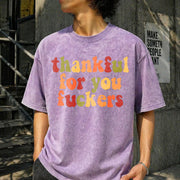 Thankful for You Fuckers Vintage Washed T-Shirt in Purple