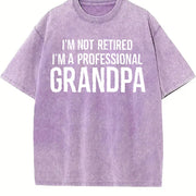 For Grandpa I'm Not Retired I'm a Professional Grandpa Vintage Washed T-Shirt in Purple