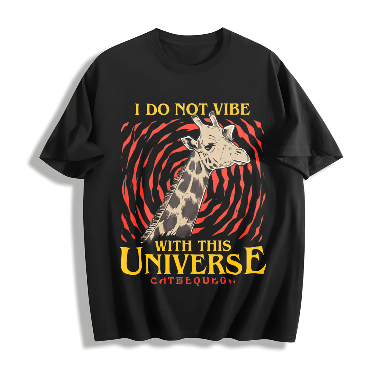 I Do Not Vibe with This Universe Cotton T-Shirt in Black