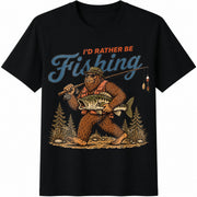 I'd Rather Be Fishing Bigfoot Cotton T-Shirt in Black