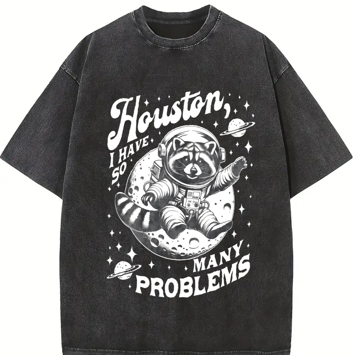 Houston I Have So Many Problems Vintage Washed T-Shirt in Black