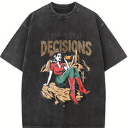 Retro I Make Pour Decisions Meme Vintage Washed T-Shirt in Black