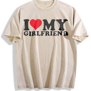 I Love My Girlfriend Vintage Washed T-Shirt in Beige