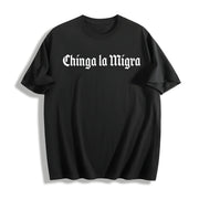 Chinga La Migra Abolish ICE Solidarity with Immigrants Cotton T-Shirt in Black
