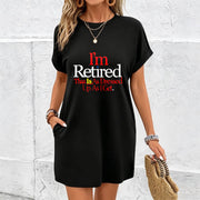 I'm Retired Dress Spring Autumn Outdoor Home Cotton T-Shirt in Black