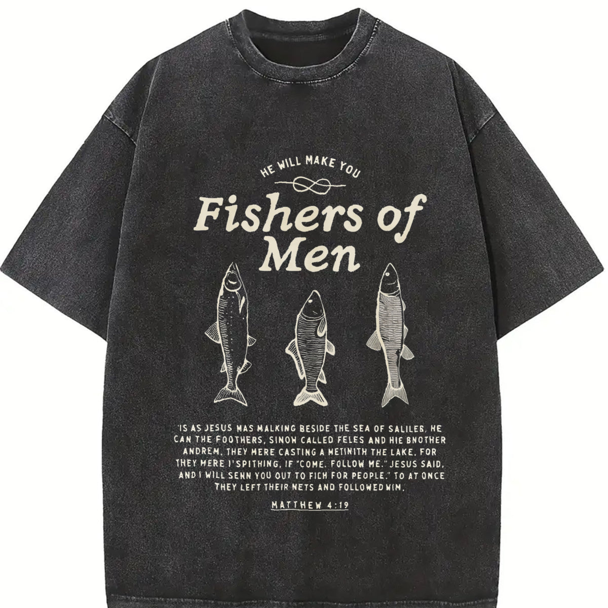 Fishers of - Matthew 4:19 Jesus Bible Verse Religious vintage washed oversized T-shirt in Black