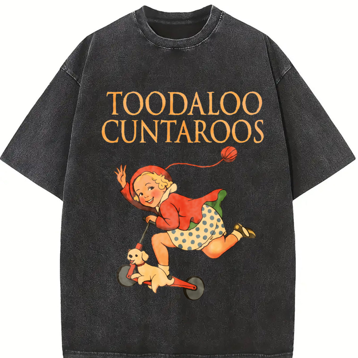 Sarcastic Retro Toodaloo Cuntaroos Vintage Washed T-Shirt in Black