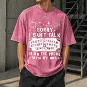 Sorry I Can't Talk I'm on the Phone with My Mom Ouija Vintage Washed T-Shirt in Red