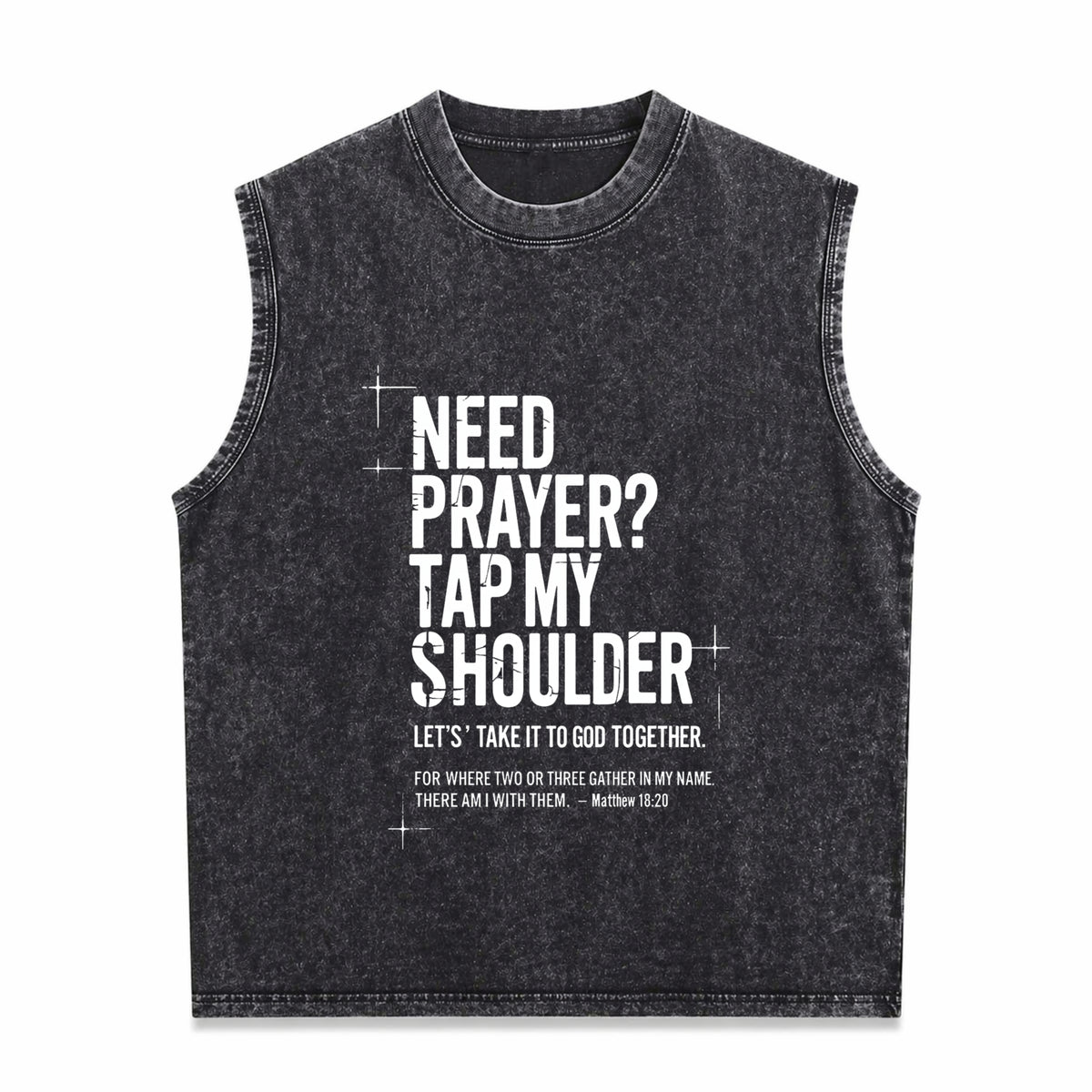 Need Prayer Tap My Shoulder Bible Verse Christian on Back Vintage Washed Tank Top in Black