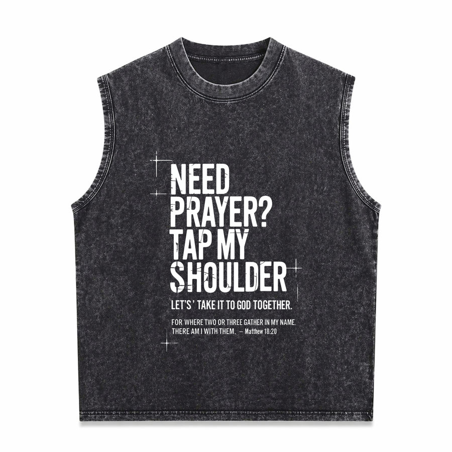 Need Prayer Tap My Shoulder Bible Verse Christian on Back Vintage Washed Tank Top in Black