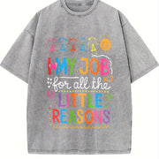 I Love My Job for All the Little Reasons Vintage Washed T-Shirt in Gray
