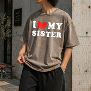 I Love My Sister Vintage Washed T-Shirt in Brown