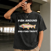 Fish Around and Find Trout Vintage Washed T-Shirt in Black