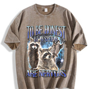 To Be Honest All My Systems Are Nervous Vintage Washed T-Shirt in Brown