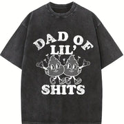 Dad of LIL Shits Sarcastic Fathers Day for Classic Dad Vintage Washed T-Shirt in Black