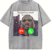 Premium Daquavious Pork Is Calling John Pork Meme Joke Vintage Washed T-Shirt in Gray
