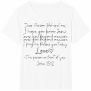 Dear Person Behind Me Cotton T-Shirt in White