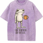 I Have to Say Weird Stuff or I'll Die Frog Drinking Coffee Vintage Washed T-Shirt in Purple