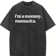 I'm a Mommy Mamacita Huda Meme Reality TV Quote vintage washed oversized T-shirt in Black