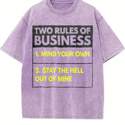 Premium Two Rules of Business Mind Your Own Stay Outta Vintage Washed T-Shirt in Purple