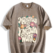 Motherhood Is Kingdom Work Vintage Washed T-Shirt in Brown