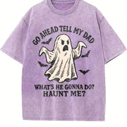 Go Ahead Tell My Dad What's He Gonna Do Haunt Me Vintage Washed T-Shirt in Purple