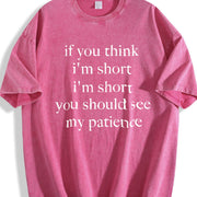 If You Think I'm Short You Should See My Patience Vintage Washed T-Shirt in Red