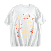 Water Wash. If God Is with Us Cotton T-Shirt in White