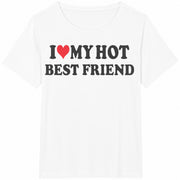 I Love My Best Friend Cotton T-Shirt in White