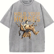Sarcastic Literal Hold Your Horses Strong Woman Boxy Weird Vintage Washed T-Shirt in Gray