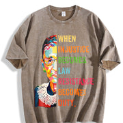 When Injustice Becomes Law Resistance Becomes Duty Vintage Washed T-Shirt in Brown