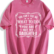 You Can't Tell Me Sarcastic Dad Vintage Washed T-Shirt in Red