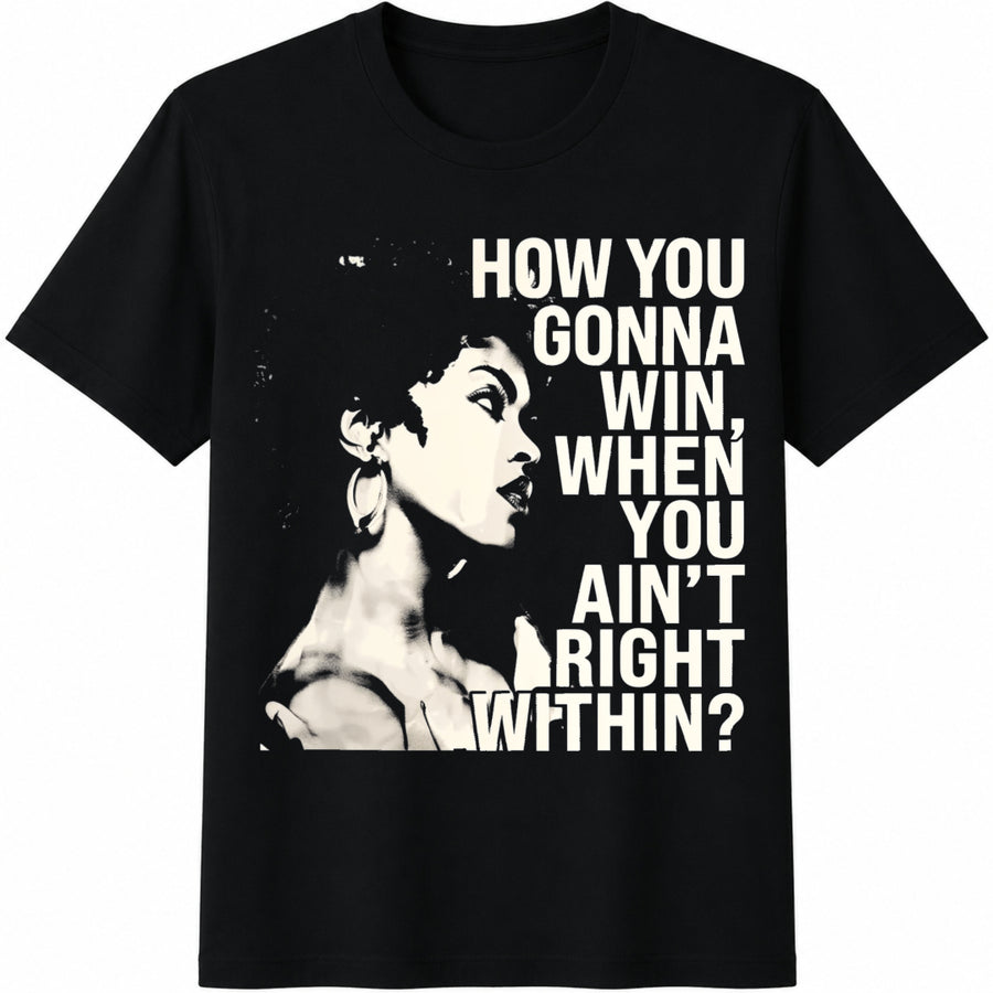 How You Gonna Win Cotton T-Shirt in Black
