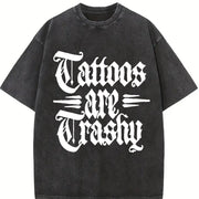 Tattoos Are Trashy Vintage Washed T-Shirt in Black