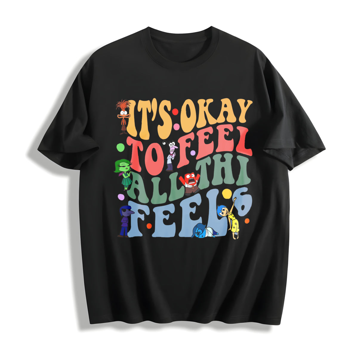 It's Okay to Feel All the Feels 2 Slides Cotton T-Shirt in Black