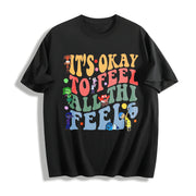 It's Okay to Feel All the Feels 2 Slides Cotton T-Shirt in Black