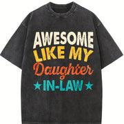 Awesome Like My Daughter in Law Vintage Washed T-Shirt in Black